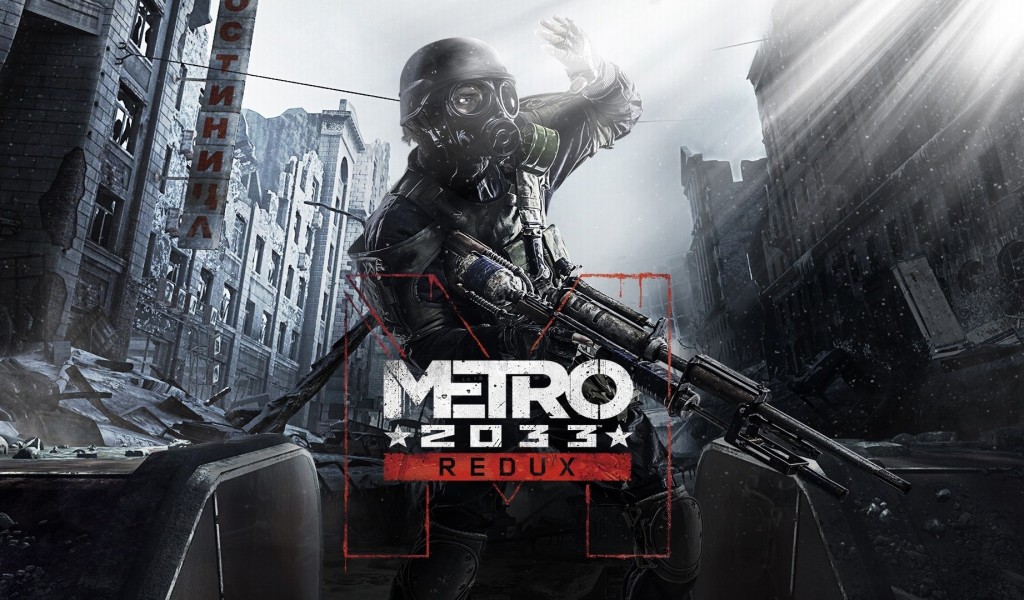 Metro 2033 Redux