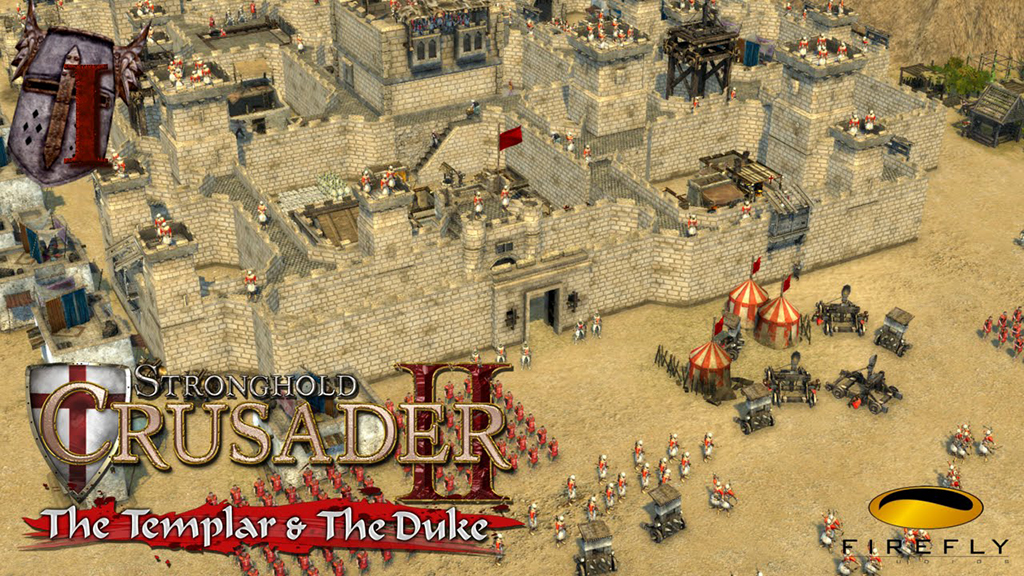 Stronghold Crusader 2 The Templar and The Duke