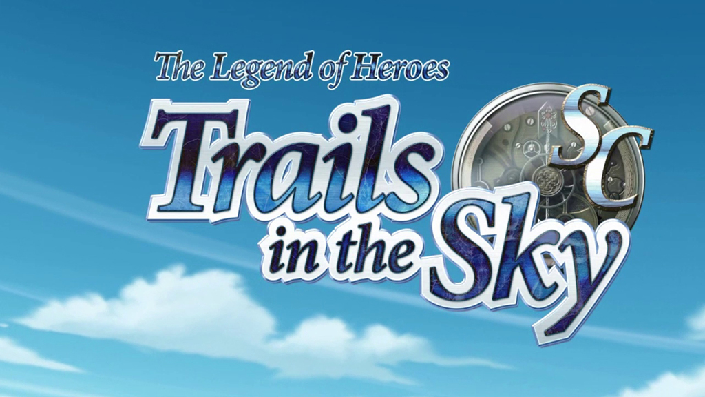 The Legend of Heroes: Trails in the Sky SC