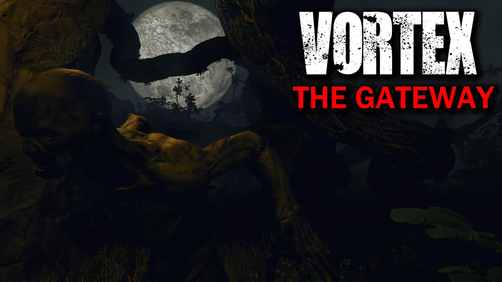 Vortex: The Gateway