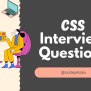Top 30 CSS Interview Questions - Codeymaze