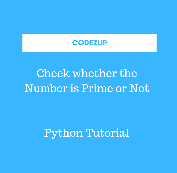 checking whether a number is prime python