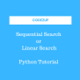 Sequential Search Or Linear Search In Python | Codez Up