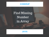 Java Program To Find Missing Number In The Array Codez Up