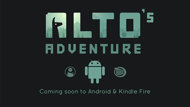 Altos Android Alto's Adventure llegará a Android también