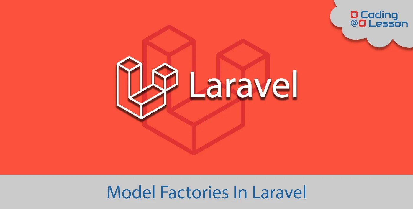 Laravel Factory For Database Seeding | Coding Lesson