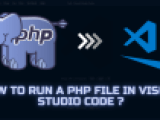 How To Run Php In Visual Studio Code Coding Campus