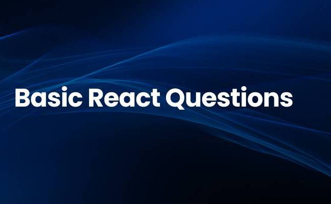 Top 50+ React Interview Questions And Answers For 2025