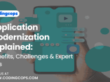 Application Modernization Benefits Challenges