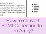How To Convert Htmlcollection To An Array Coding Crunch