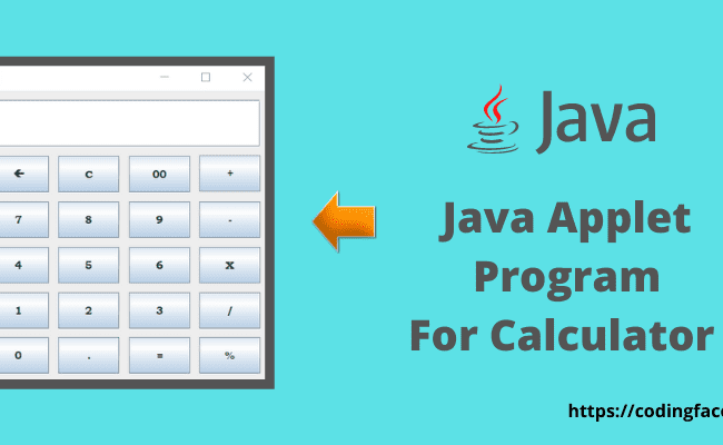 Java Applet Program For Calculator – Do Just In 10 Minutes
