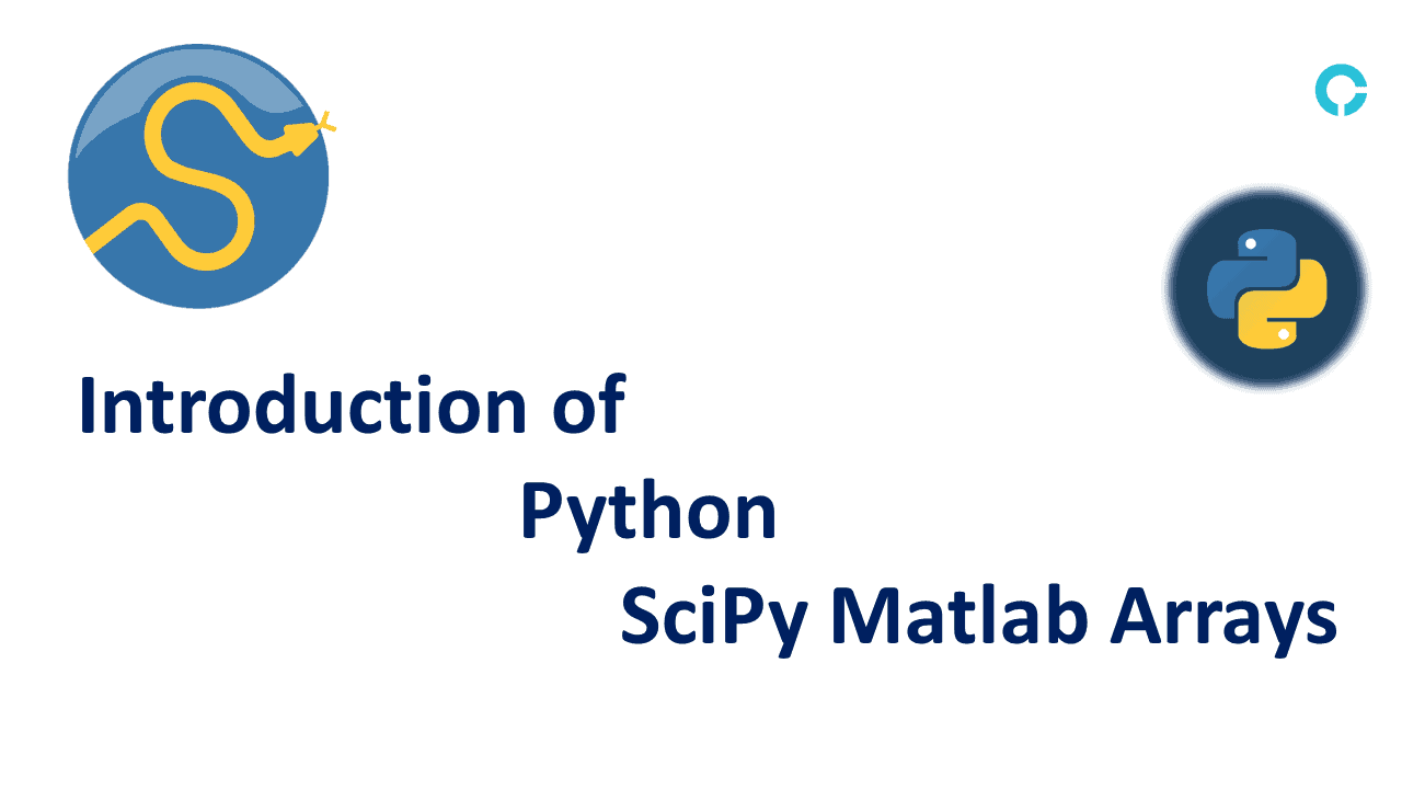 Introduction to Python SciPy Matlab Arrays - codingstreets