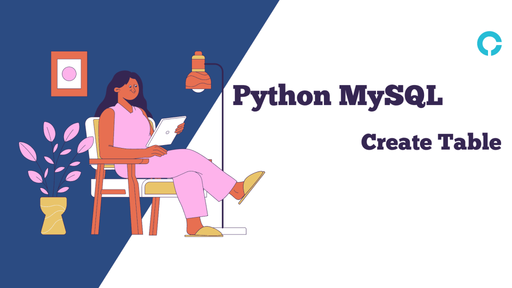 Python MySQL Create Table - codingstreets