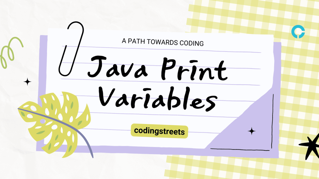 Get Started: Java Print Variables - codingstreets