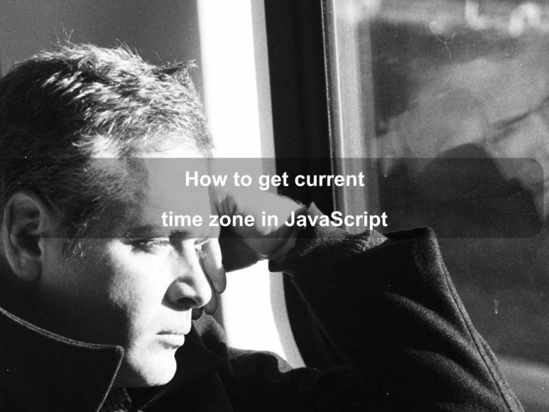 How To Get Current Time Zone In Javascript Techiediaries - Premium City Art Gallery - Full HD