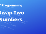 C Program To Swap Two Numbers Codingtute