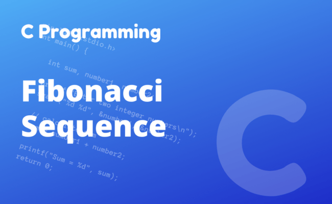 C Program To Display Fibonacci Sequence - CodingTute