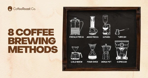 8 Coffee Brewing Methods From The Most Popular To The Newest Trends