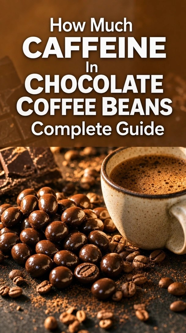 How Much Caffeine In Chocolate Coffee Beans Complete Guide 1 How Much Caffeine in Chocolate Coffee Beans