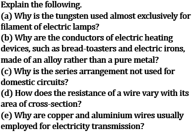 NCERT Class 10 Ch-11 Electricity Ex-Q18: Tungsten filament alloy heating series circuit copper aluminum