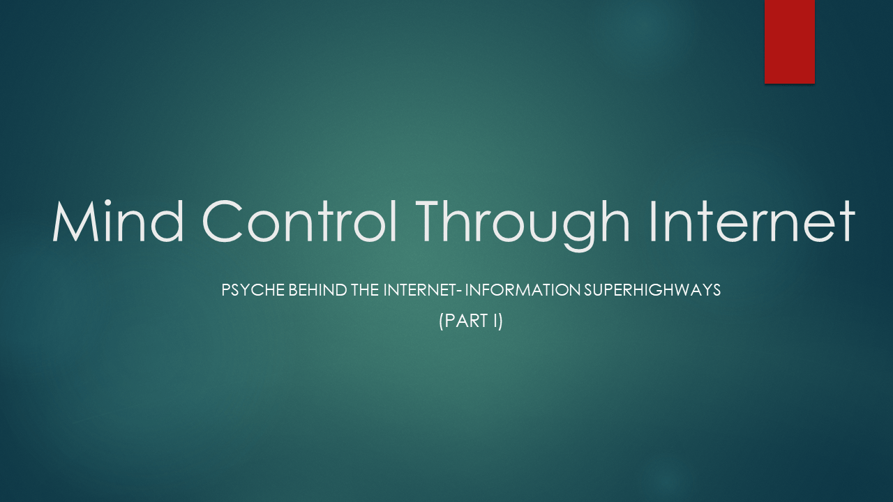 Mind Control through Internet (Part 1)