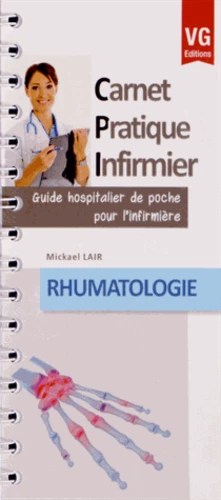 CARNET PRATIQUE INFIRMIER RHUMATOLOGIE