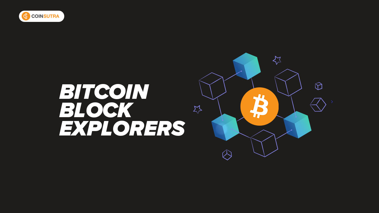 5 Best Bitcoin Blockchain/Block Explorers