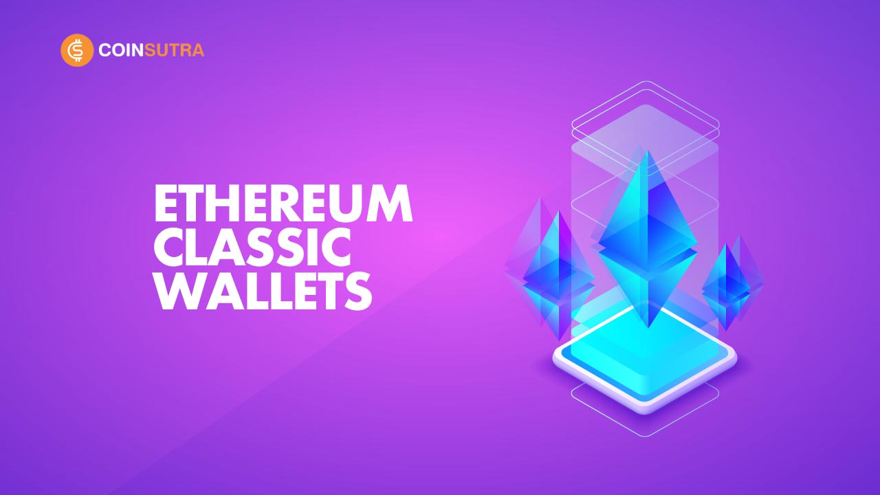 Top 5 Ethereum Classic Wallets: Best Ways To Store ETC [2023 Edition]