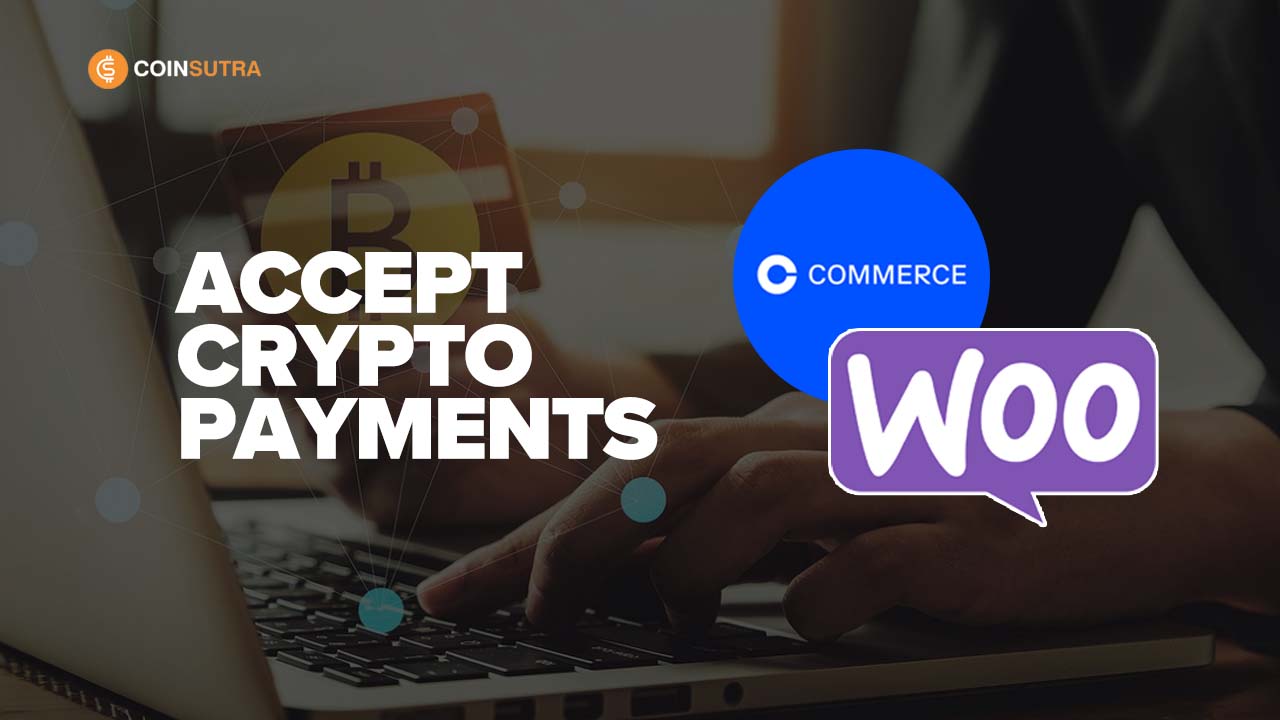 Coinbase Commerce + WooCommerce Integration Guide - And My Experience