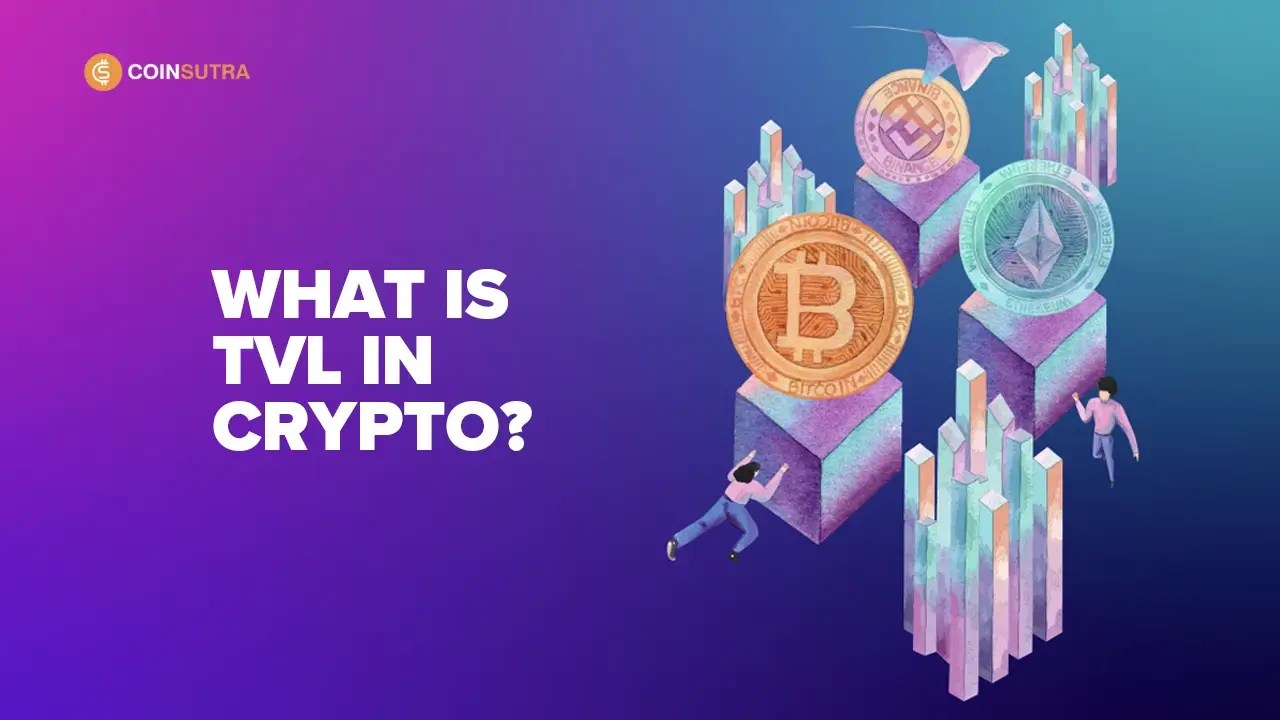 What Is Total Value Locked (TVL), And Why It Matters In DeFi