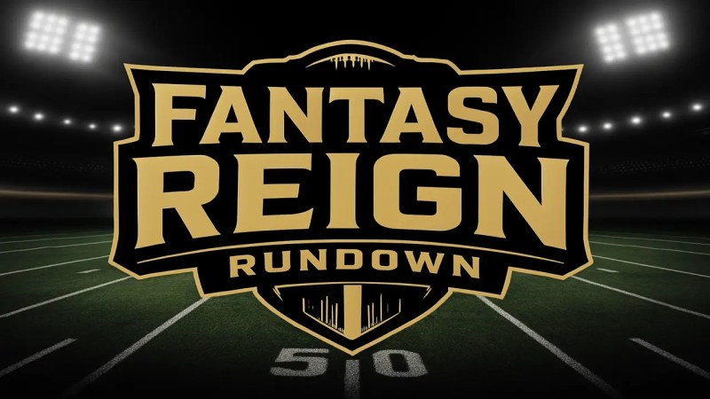 fantasy reign rundown