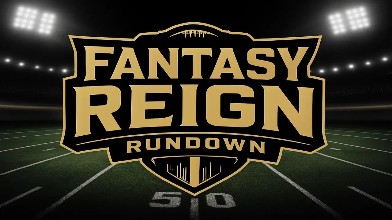 fantasy reign rundown