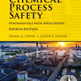(eBook) (PDF) Chemical Process Safety: Fundamentals with Applications, 4th edition
