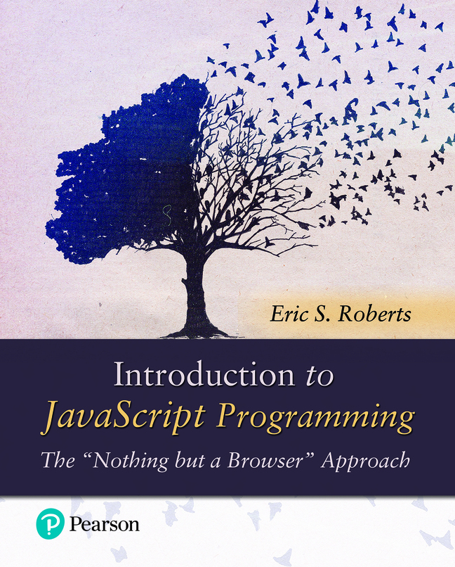 (eBook) (PDF) Introduction to JavaScript Programming: The 'Nothing but a Browser' Approach, 1st edition