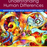 (eBook) (PDF) 
                     Understanding Human Differences: Multicultural Education for a Diverse America,
    6th edition