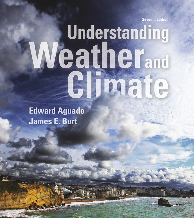 (eBook) (PDF) 
                     Understanding Weather and Climate,
    7th edition