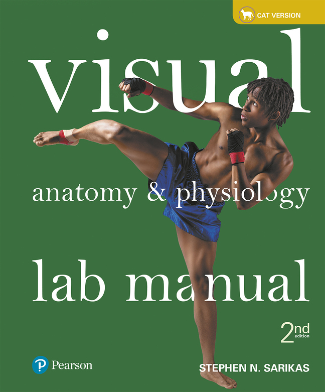(eBook) (PDF) 
                     Visual Anatomy & Physiology Lab Manual, Cat Version,
    2nd edition