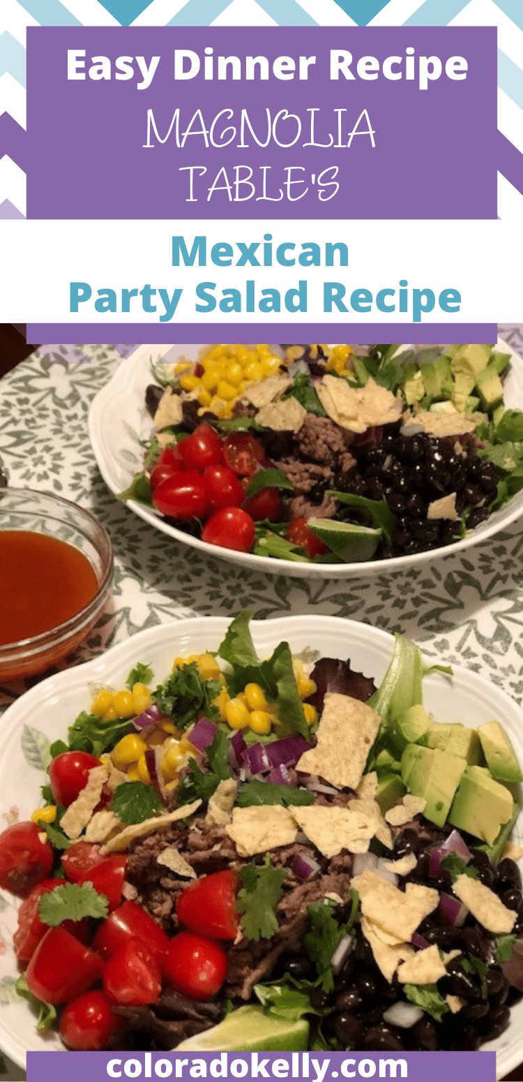 Magnolia Table's Mexican Party (Taco) Salad Recipe – Colorado Kelly