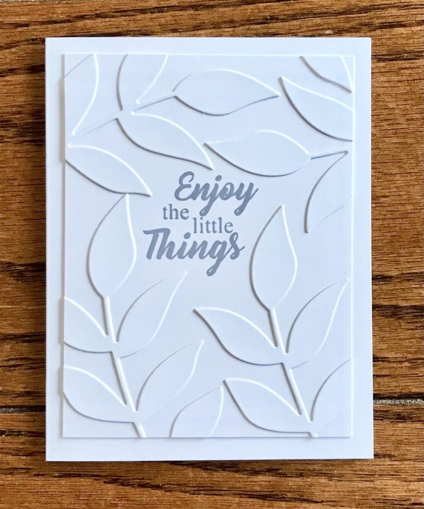 Photo of the inspiration card for today’s Elegant White on White Cards: Simple and Beautiful post with diecuts from the Brass & Bliss Foliage Trio Die set and stamped sentiment. 