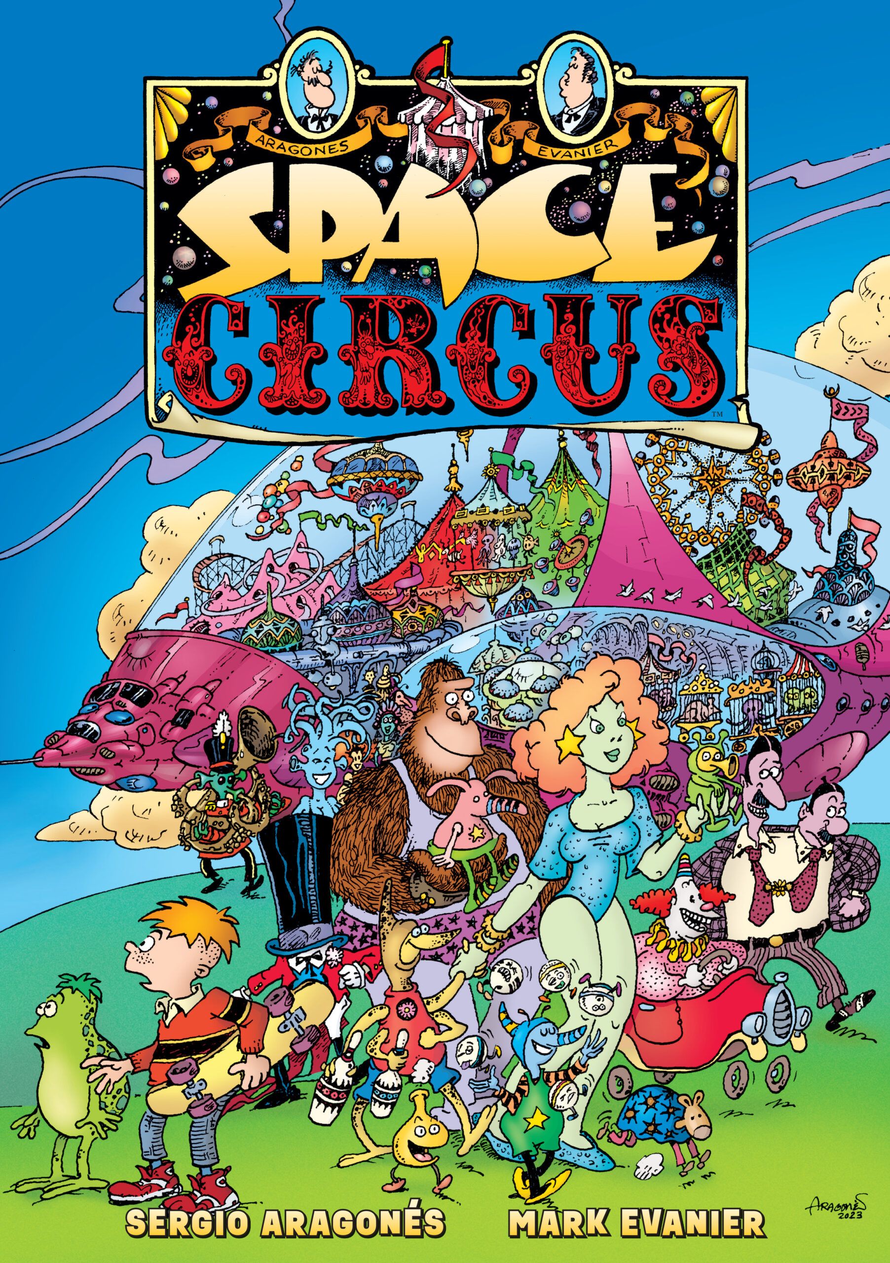 Sergio Aragonés And Mark Evanier's 'Space Circus' To Be Collected