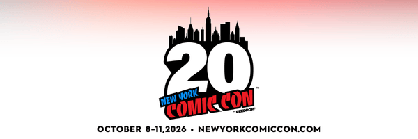 NYCC 2026: New York Comic Con Panel Reservations Open Today (For Some)
