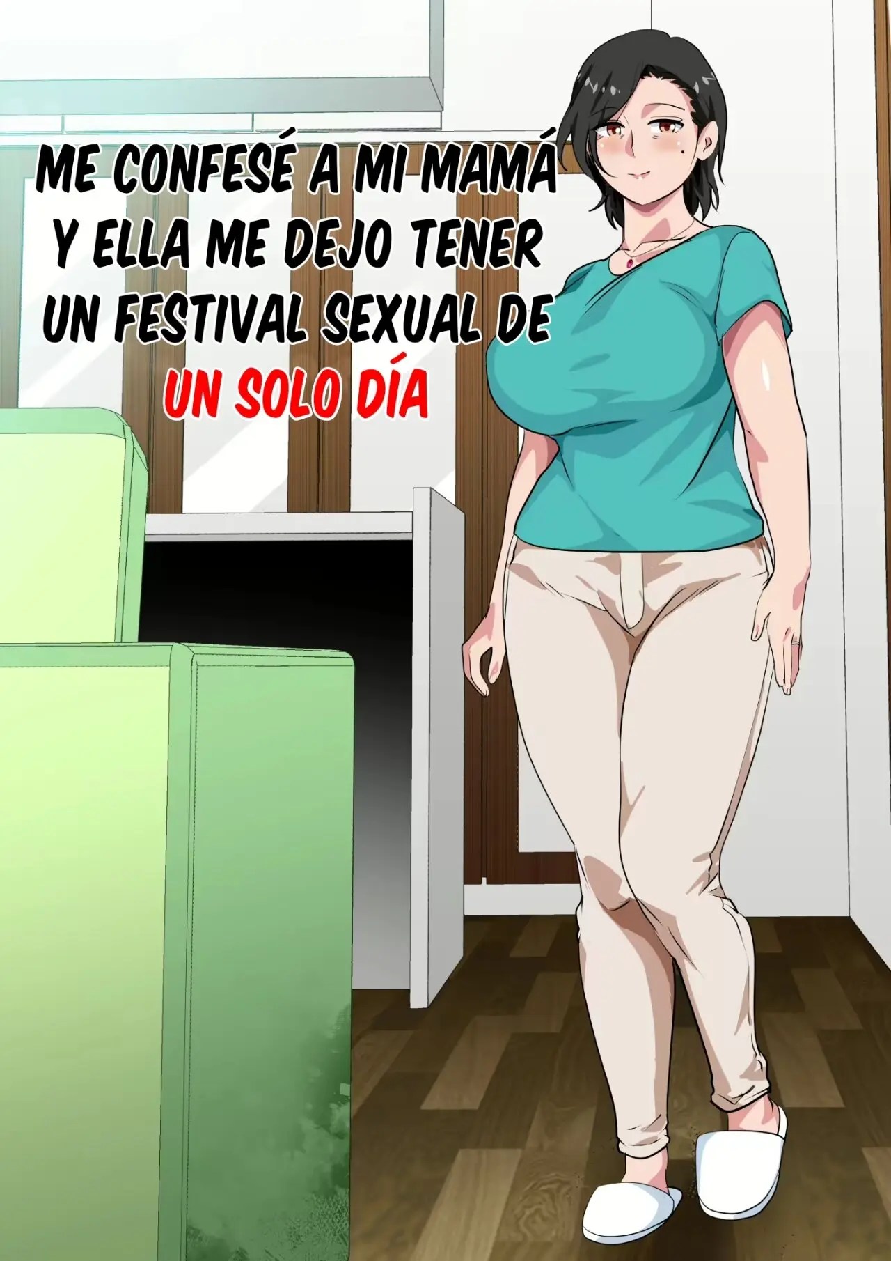 Me Confesé A Mi Mama Y Ella Me Dejo Tener Un Festival Sexual De Un Solo Dia  | Comics porno