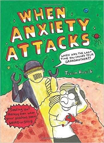 When Anxiety Attacks – Comics Worth Reading