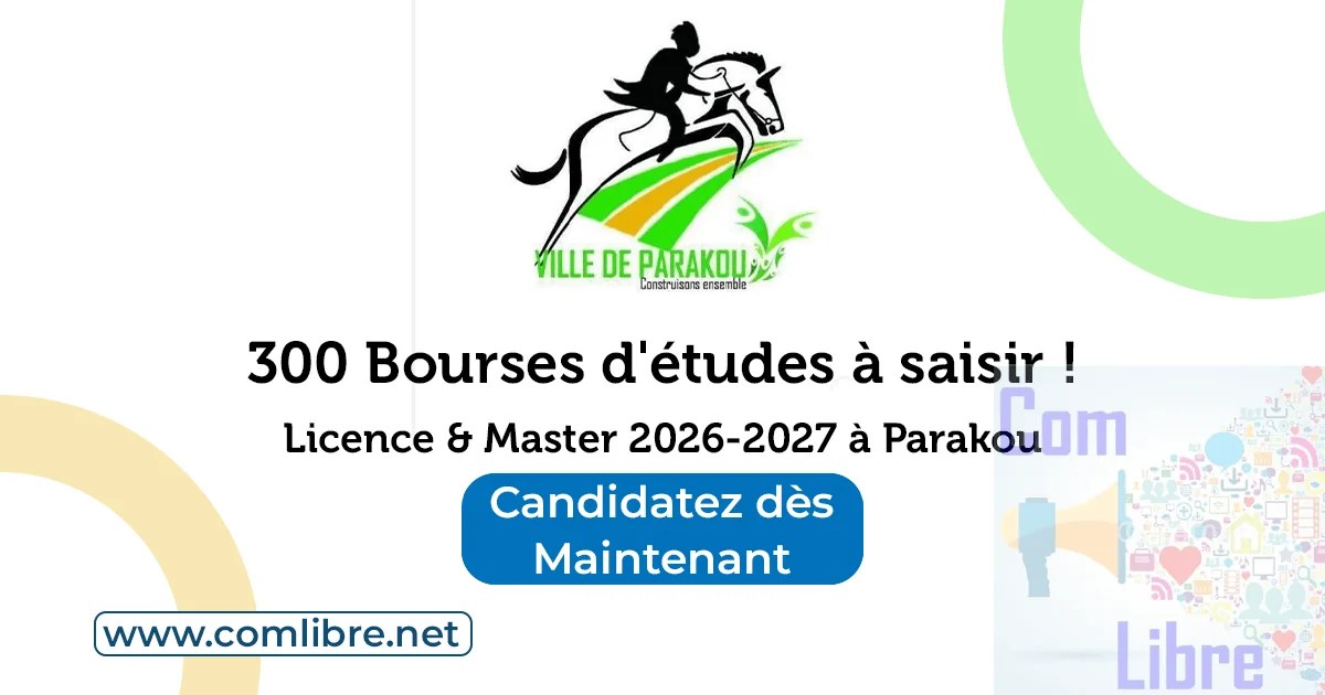 Jusqu&rsquo;à 300 bourses d’études pour étudier à Parakou à prix réduits