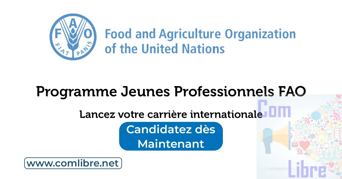 Programme Jeunes Professionnels FAO 2026 : lancez votre carrière internationale