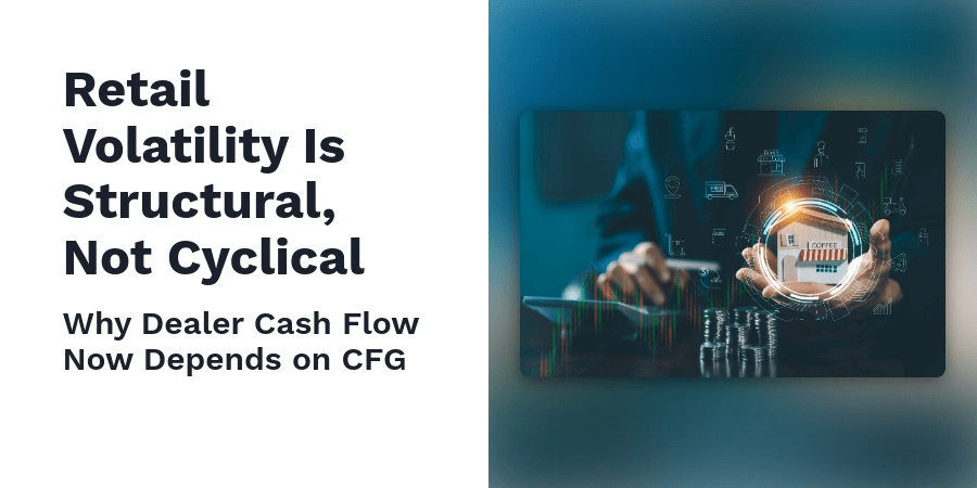 dealer cash flow needs cfg