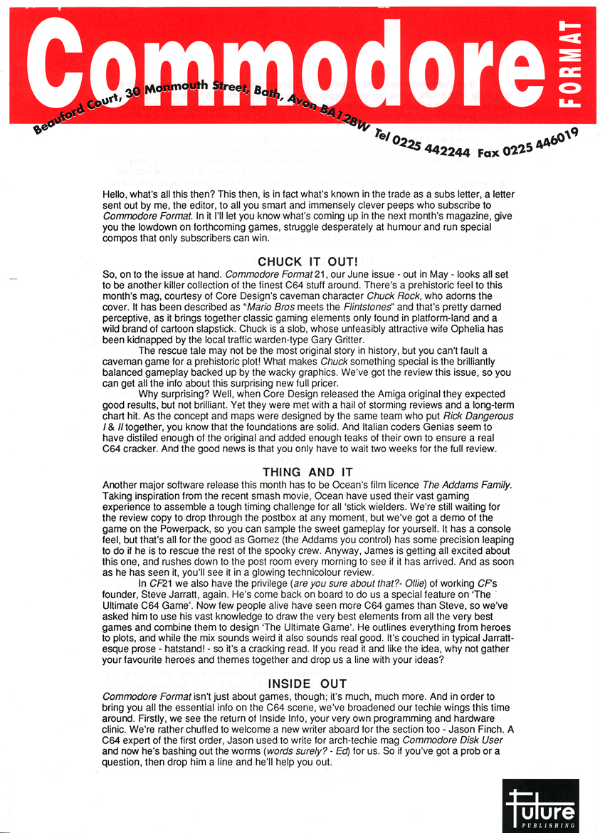 SUBS LETTER, CF21. June, 1992. Jason Finch joins Commodore Format! And which old-timer has rejoined CF for a one-off feature? Clue: his piece is littered with words like "hatstand".
