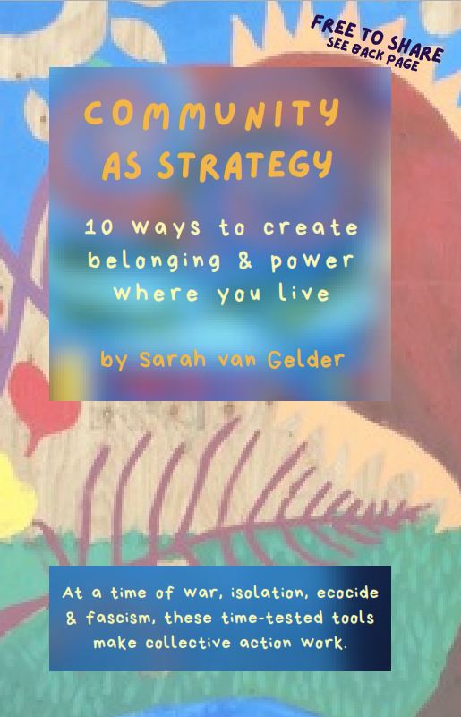 The cover of Community as Strategy magazine: 10 ways to create belonging and power where you live