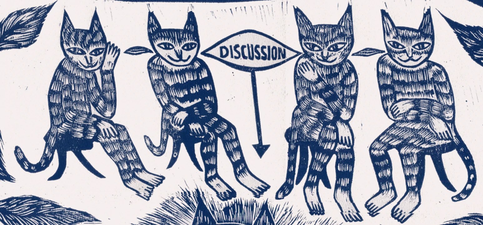 A linocut drawing of a row of cats sitting on chairs with the word discussion in the middle.