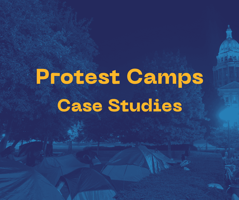 Title reads 'Protest Camps: Case Studies'. Title overlays a blue filtered image of a tents part of a protest camp on a lawn at night with a street light and building on the right.